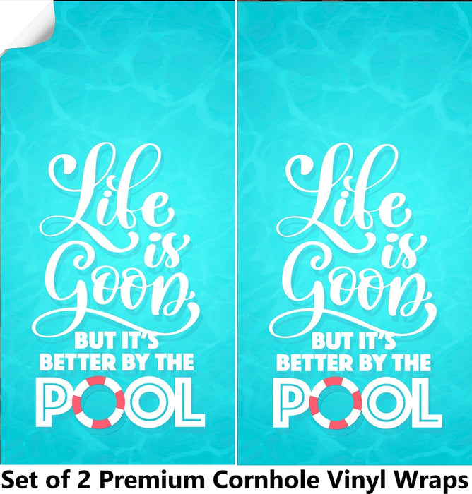 Life is Better by the Pool Cornhole Boards Wraps (Set of 2)