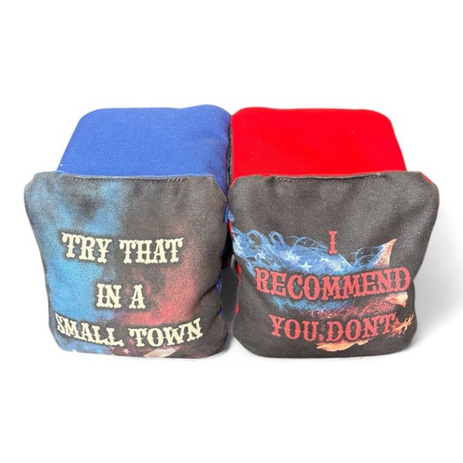 Cornhole Bag Try that in a small town Slick and Stick Bags