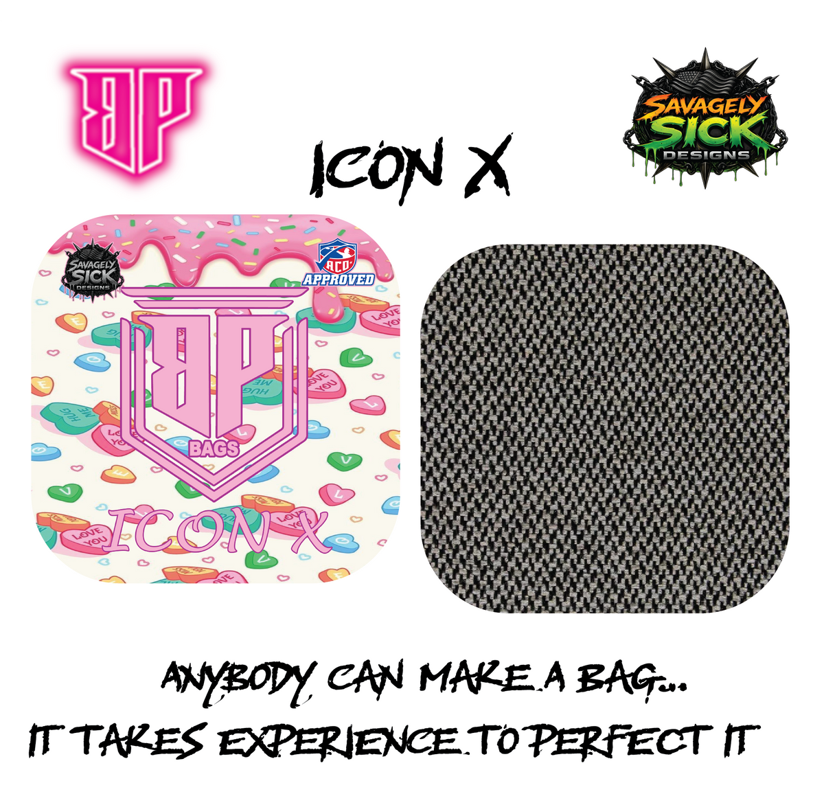BP Bags/Savagely Sick Designs Candy Crush Drop (Any ACO bag Series)