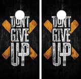 Don't Give Up Cornhole Design