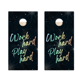 Work Hard Play Hard Star Cornhole Boards