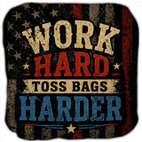 Work Hard Toss Your Bags Cornhole Bags Set of 4